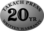 Takach Press Warranty